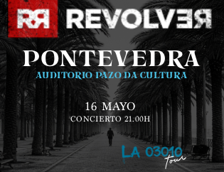 Revólver: LA 03010 Tour en Pontevedra