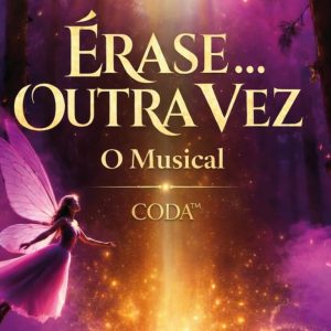 Érase otra vez - El Musical en Vilagarcía de Arousa