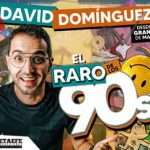 Espectáculo de humor de David Domínguez: El raro de los 90 en Redondela