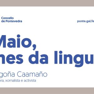'Maio, Mes da Lingua' en Pontevedra 2026: Celebración de la Lengua Gallega
