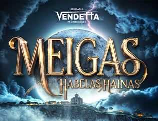 Musical "Meigas, habelas hainas" en Pontevedra
