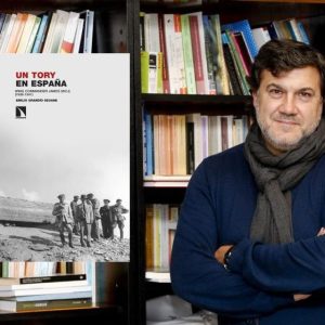 Presentación del ensayo 'Un tory en España' por Emilio Grandío