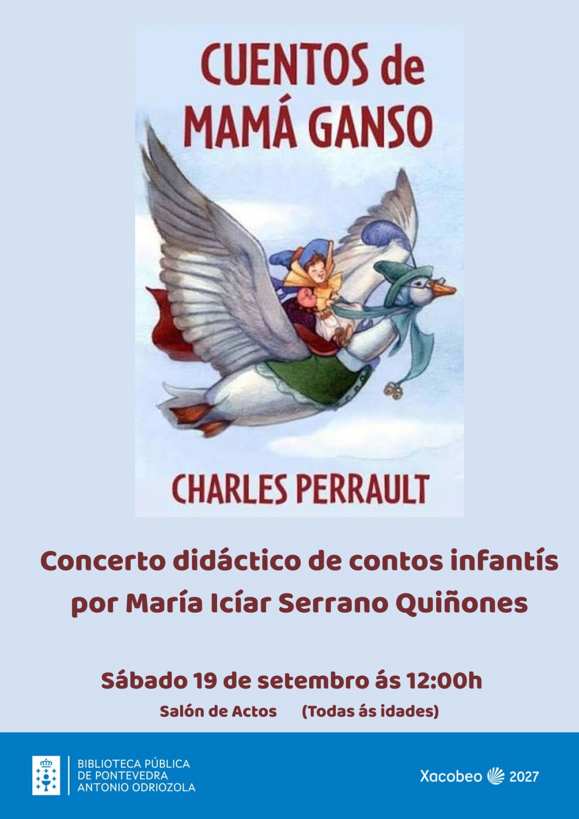 Cuentos de mamá ganso en Pontevedra