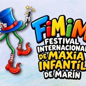 IX Festival Internacional de Magia Infantil de Marín (FIMIM)