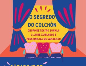 O segredo do colchón, teatro en Sanxenxo