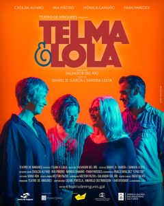 Teatro en Cangas: «Telma & Lola», de Teatro de Ningures
