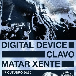 Concierto en Tronkobar: Digital Device, Clavo y Matar xente en Pontevedra