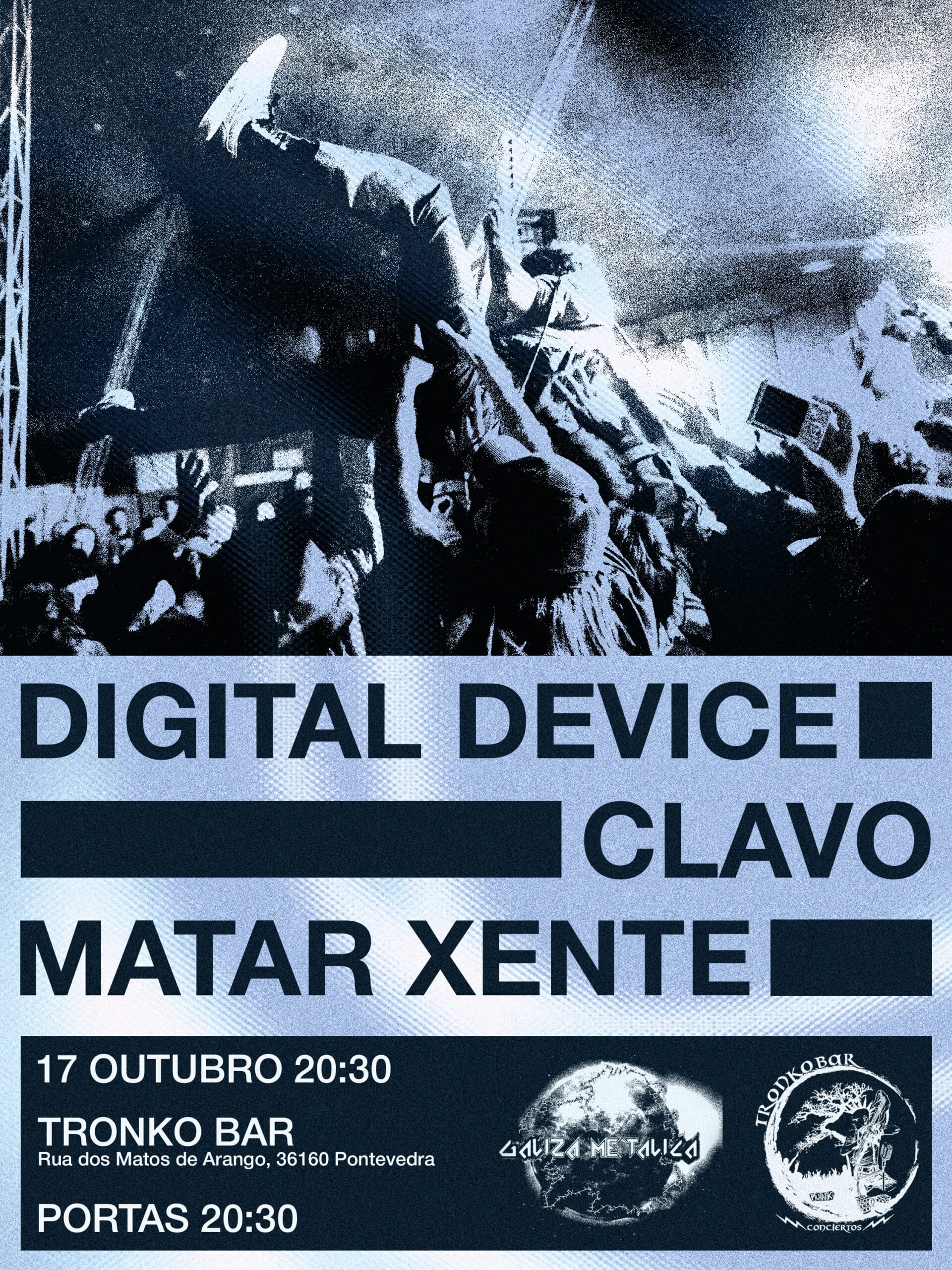 Concierto en Tronkobar: Digital Device, Clavo y Matar xente en Pontevedra