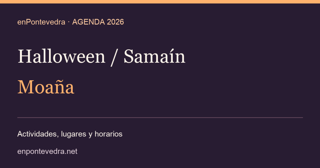 Halloween / Samaín 2026 · moana