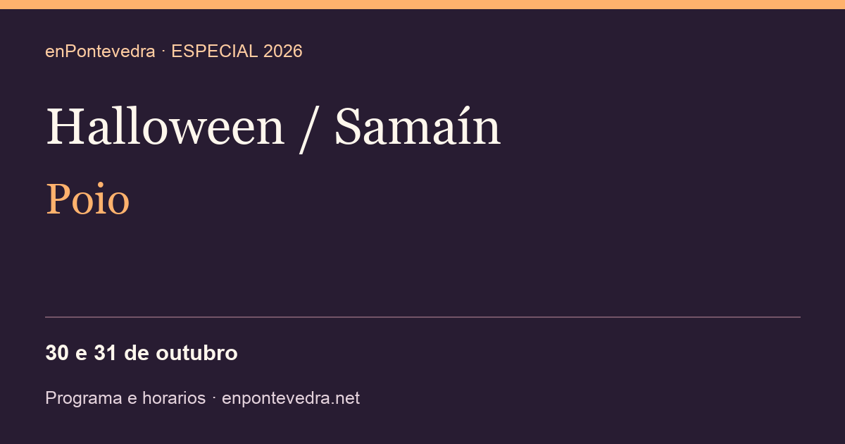 Samaín de Campelo 2026 en Poio: programa e horarios